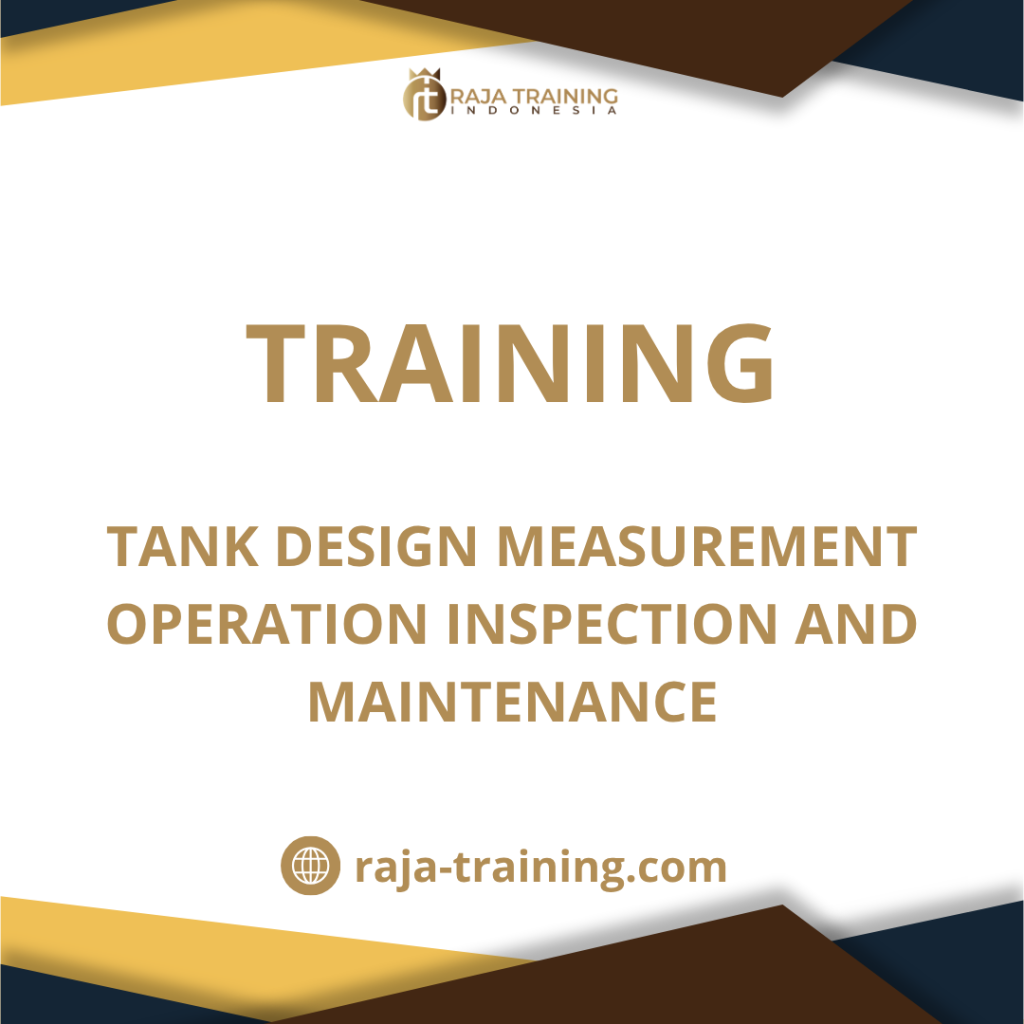 training Operasi dan Perawatan Tangki Penyimpanan