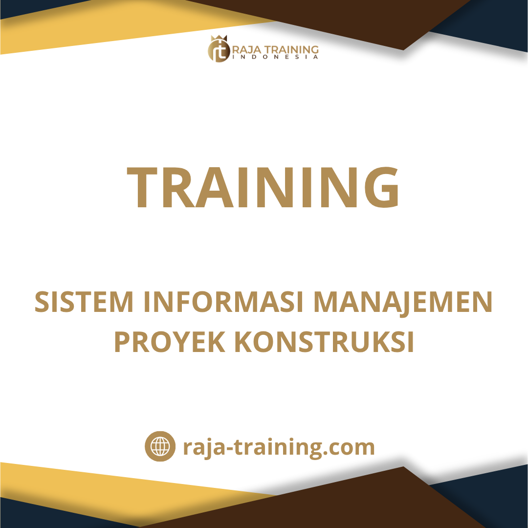 training Sistem Informasi Manajemen Konstruksi