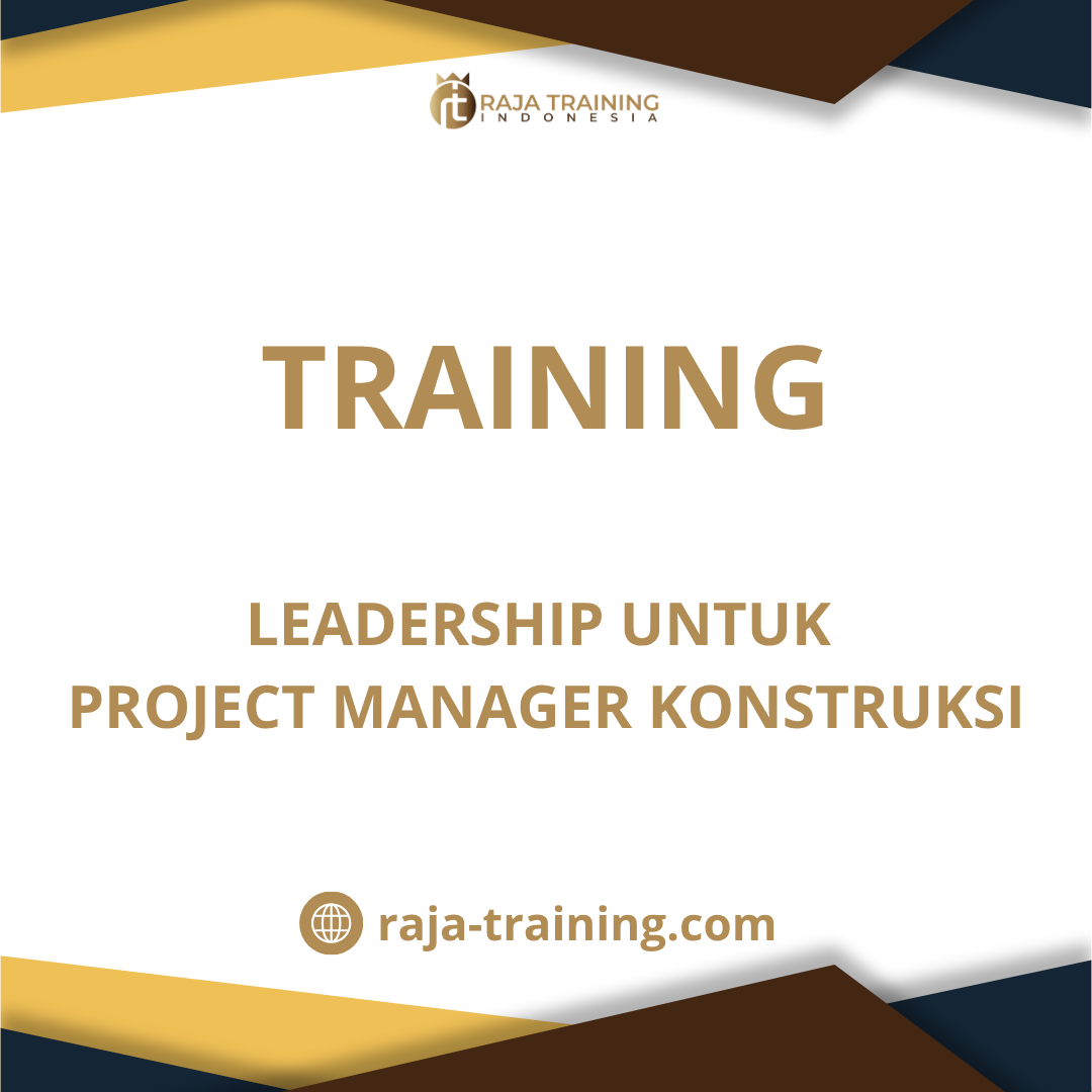training Leadership Proyek Konstruksi