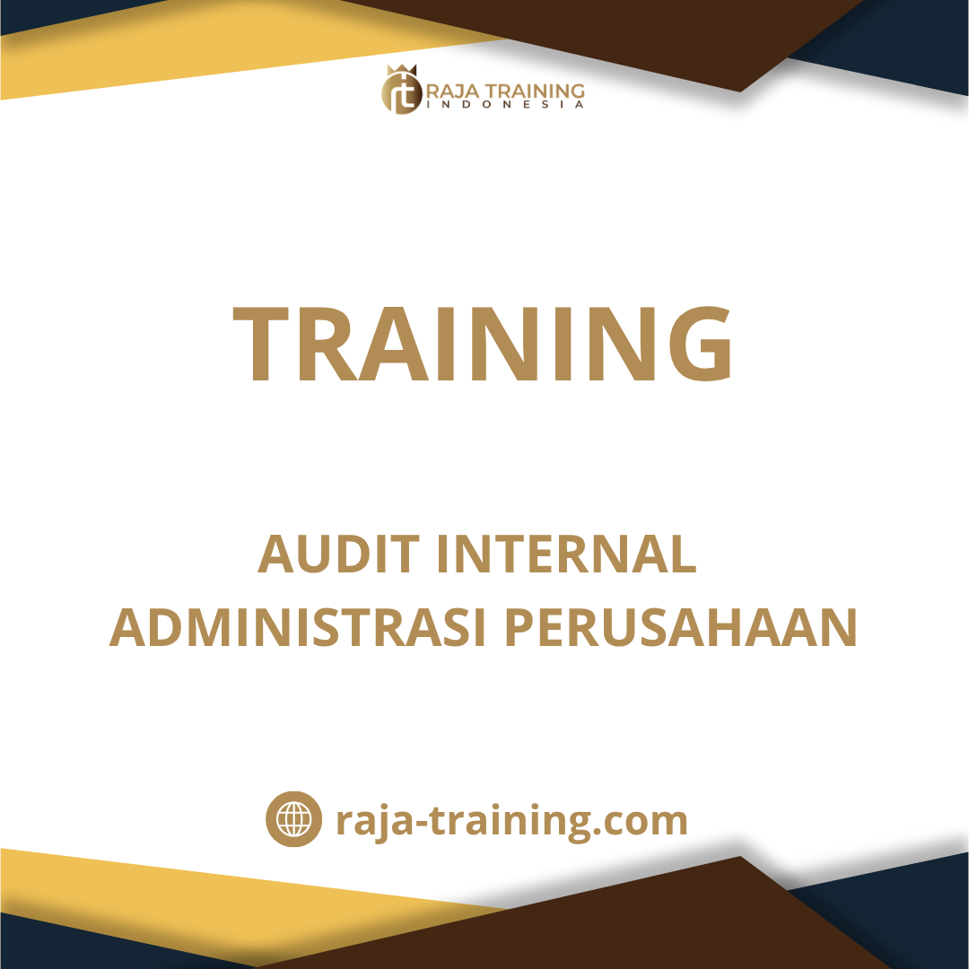 training Audit Internal Administrasi