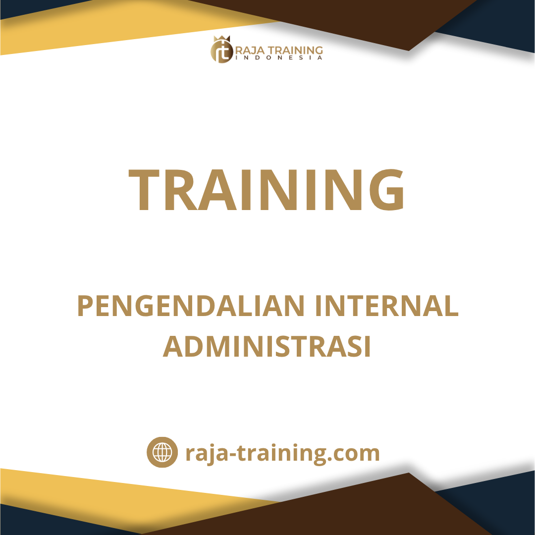 training Internal Control Administrasi