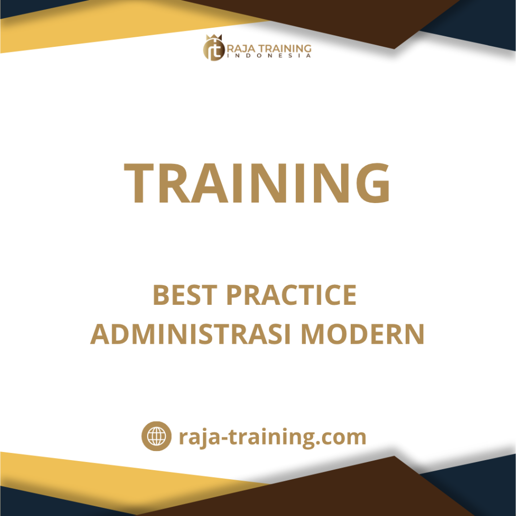 training Praktik Terbaik Administrasi Modern