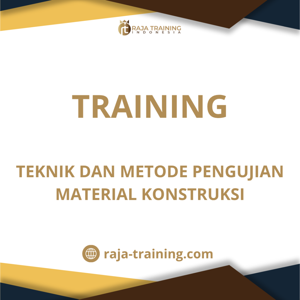 training Pengujian Material Konstruksi
