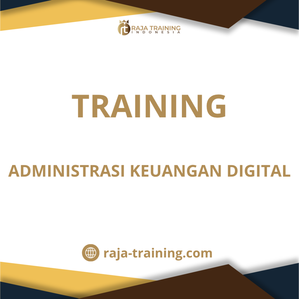 training Administrasi Keuangan Berbasis Digital