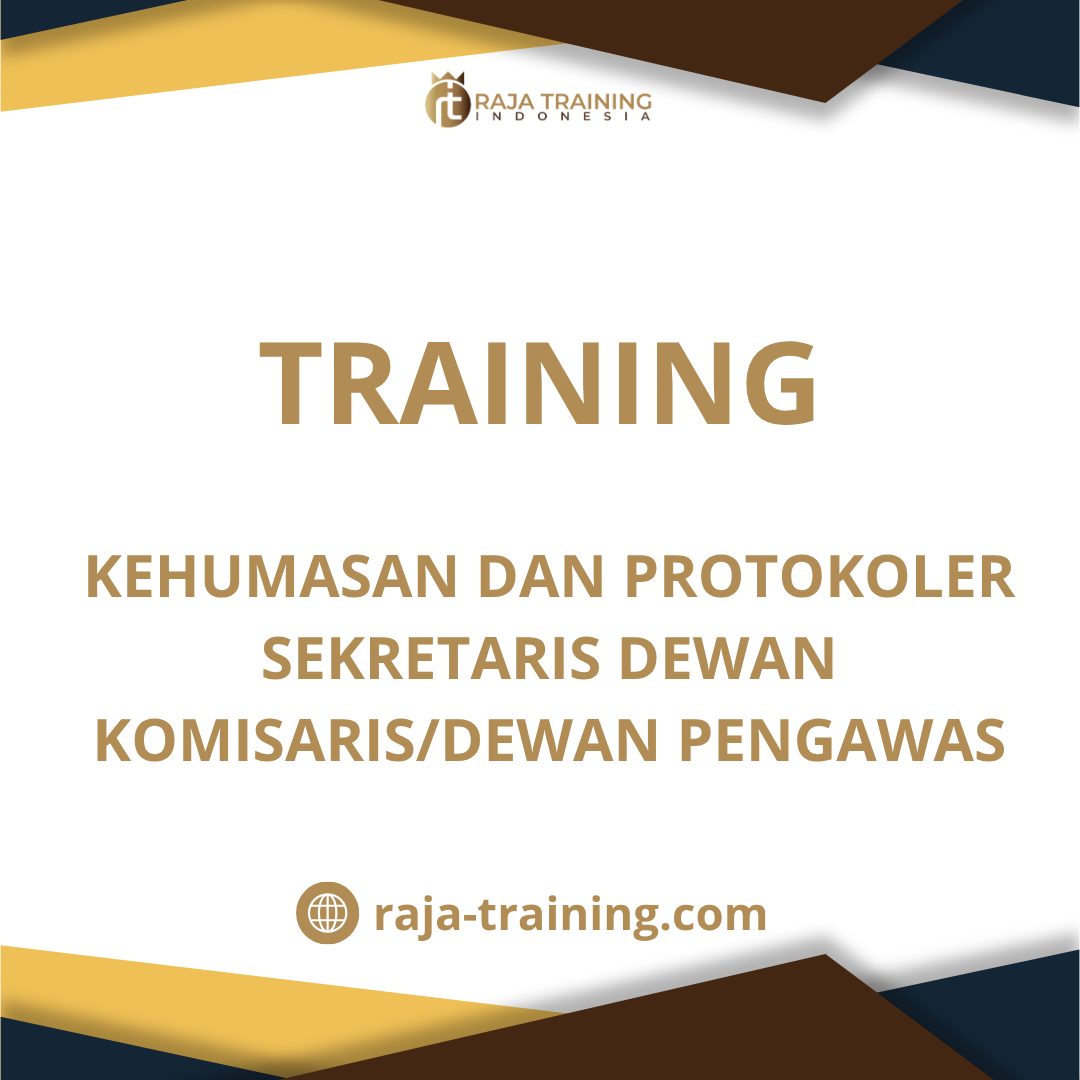 training Sekretaris Dewan Komisaris & Dewan Pengawas
