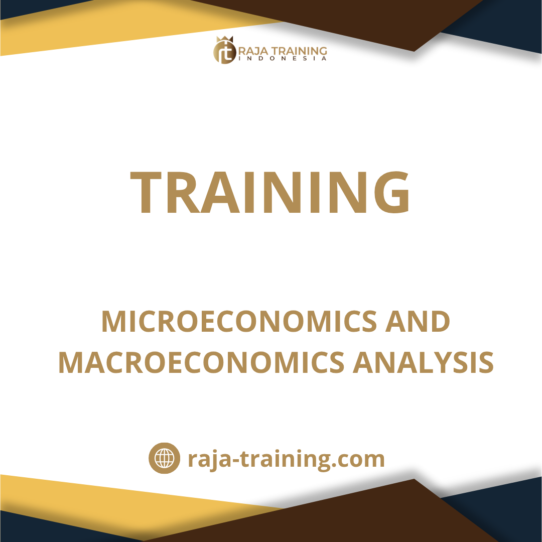 training Mikroekonomi dan Makroekonomi