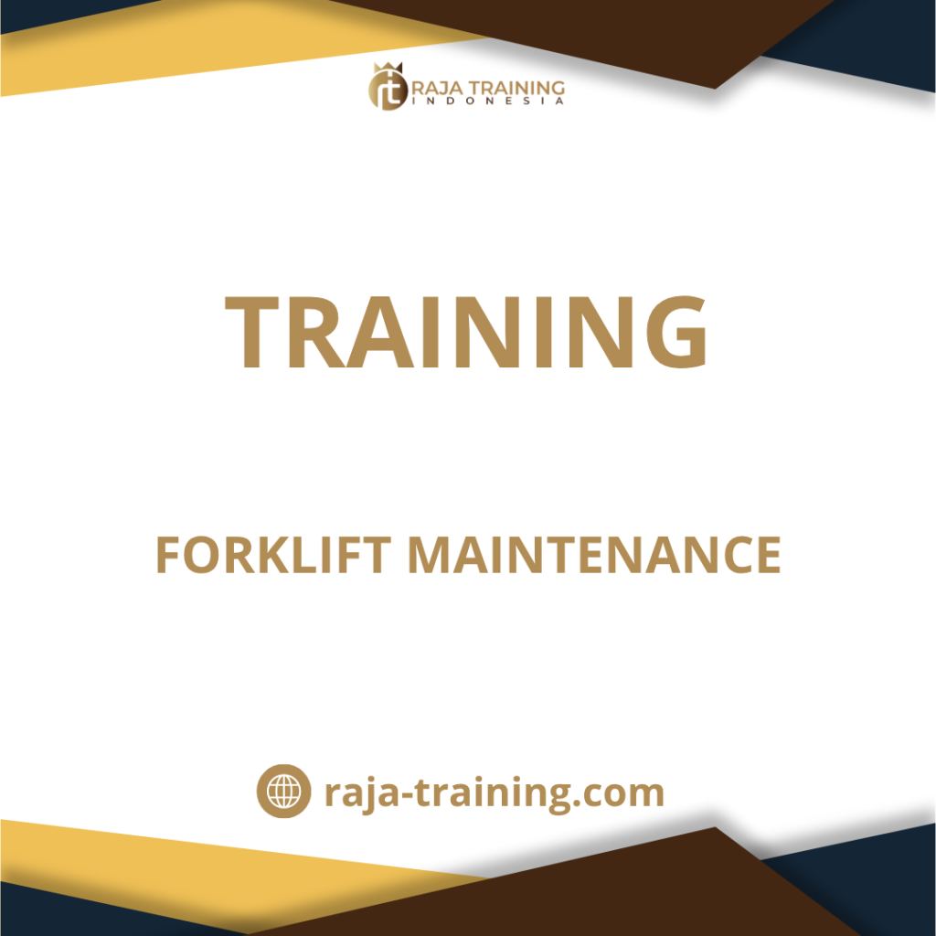 training Perawatan Forklift