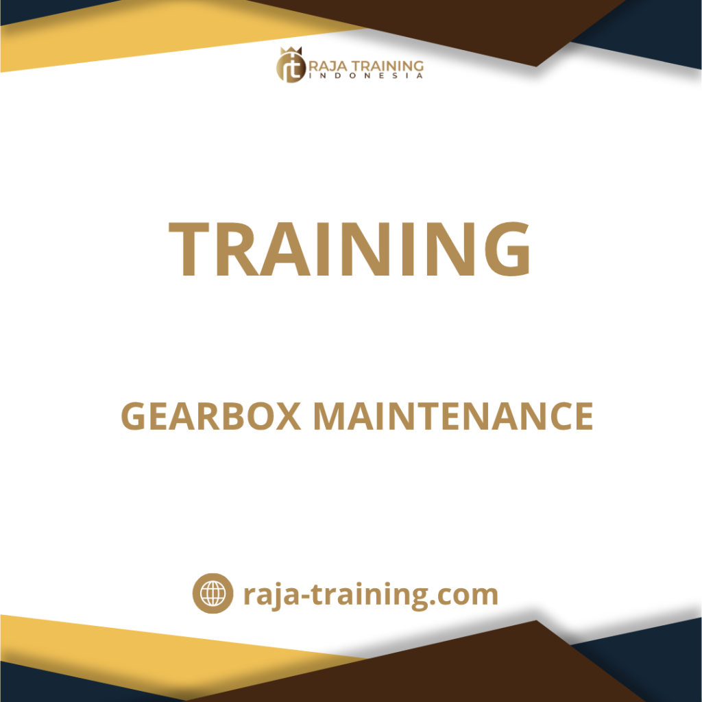 training Perawatan Gearbox