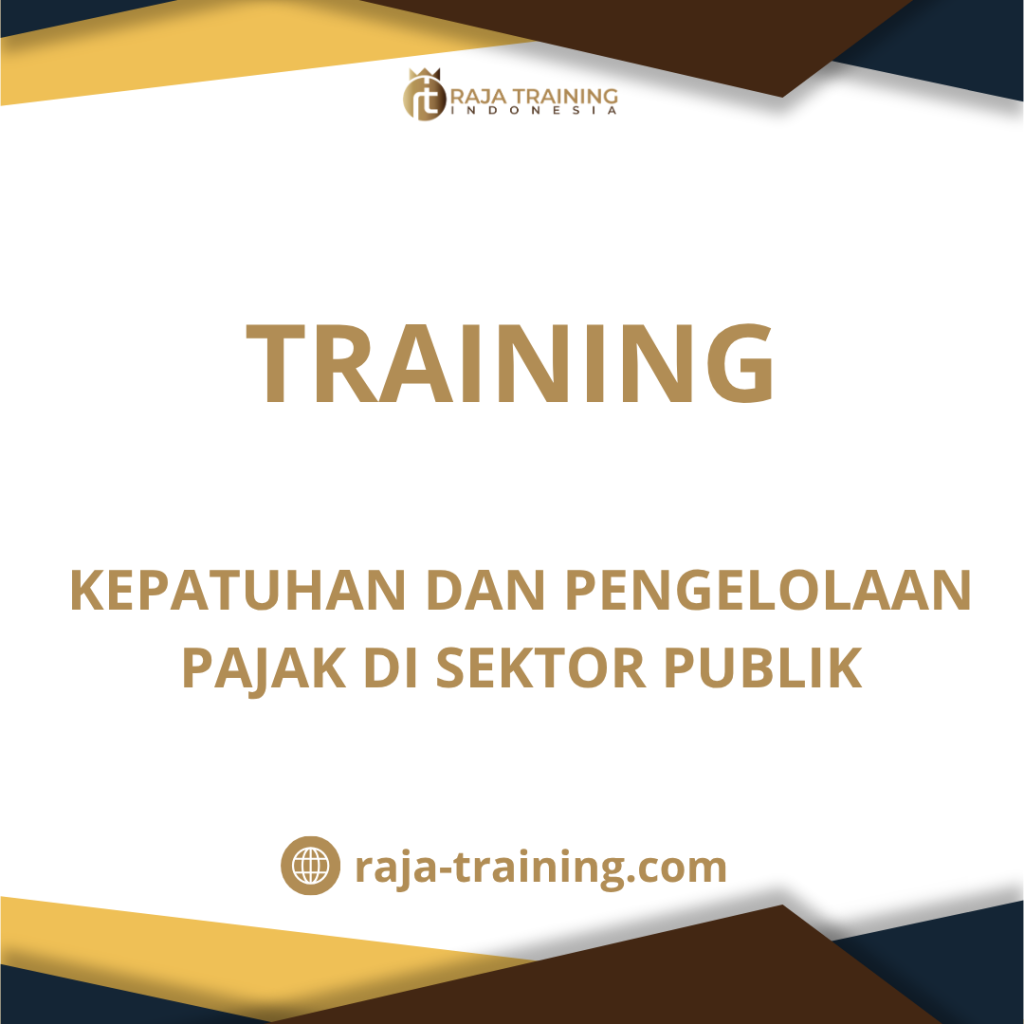 training Pengelolaan Pajak di Sektor Publik