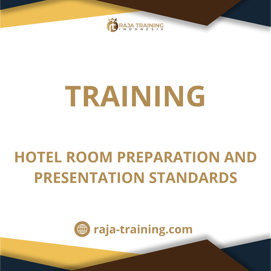 training Hotel Presentation Standards