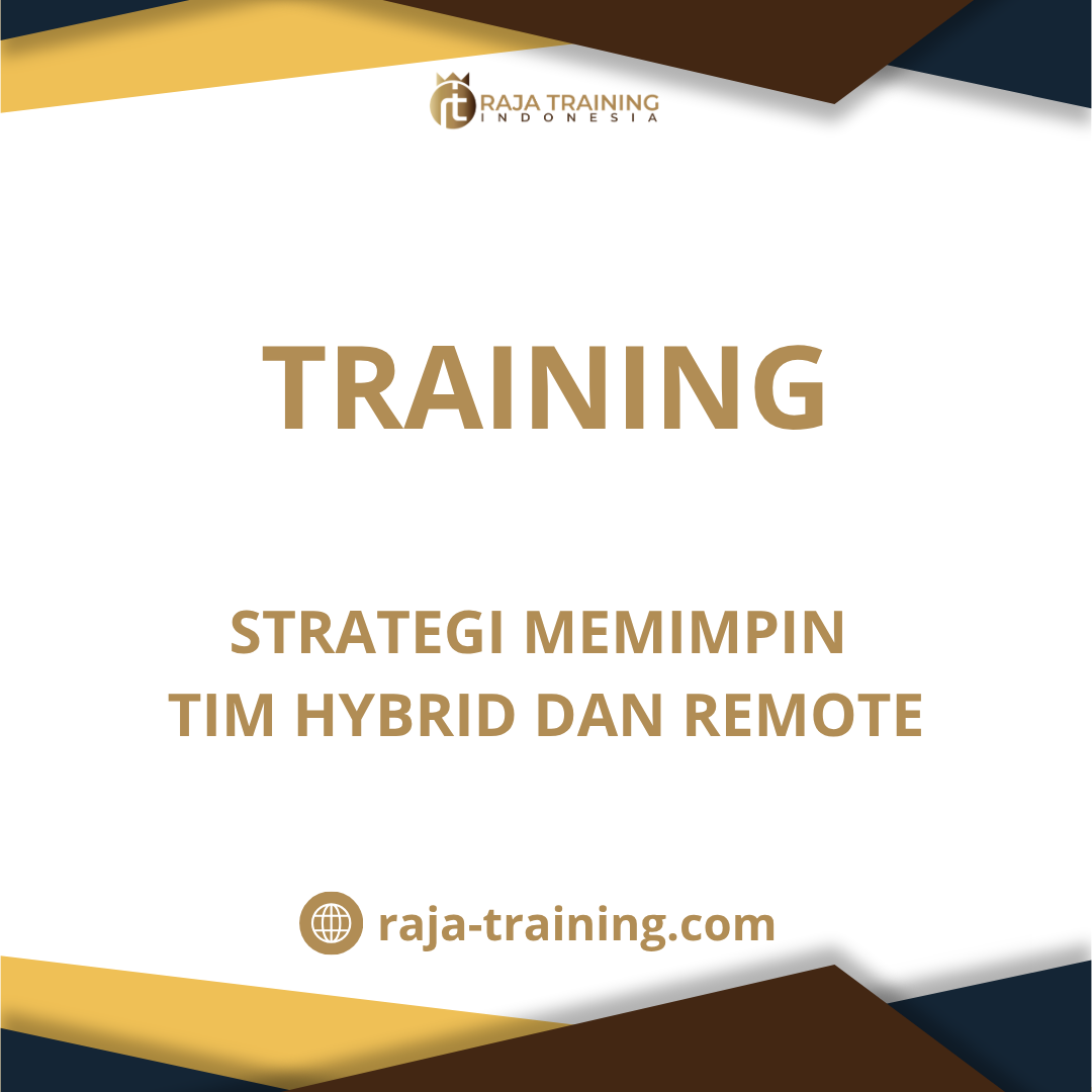 training Kepemimpinan Tim Hybrid & Remote