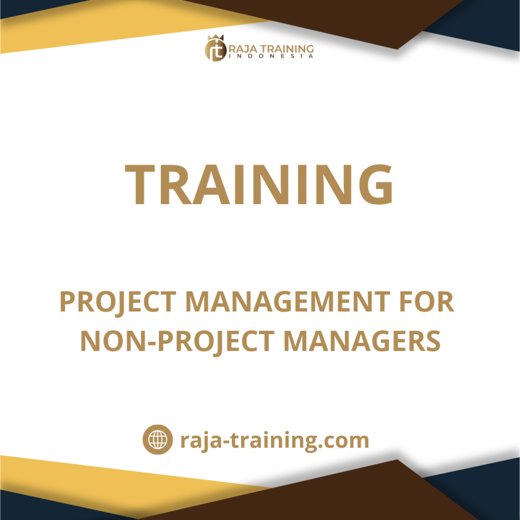 training Manajemen Proyek untuk Non-Project Manager
